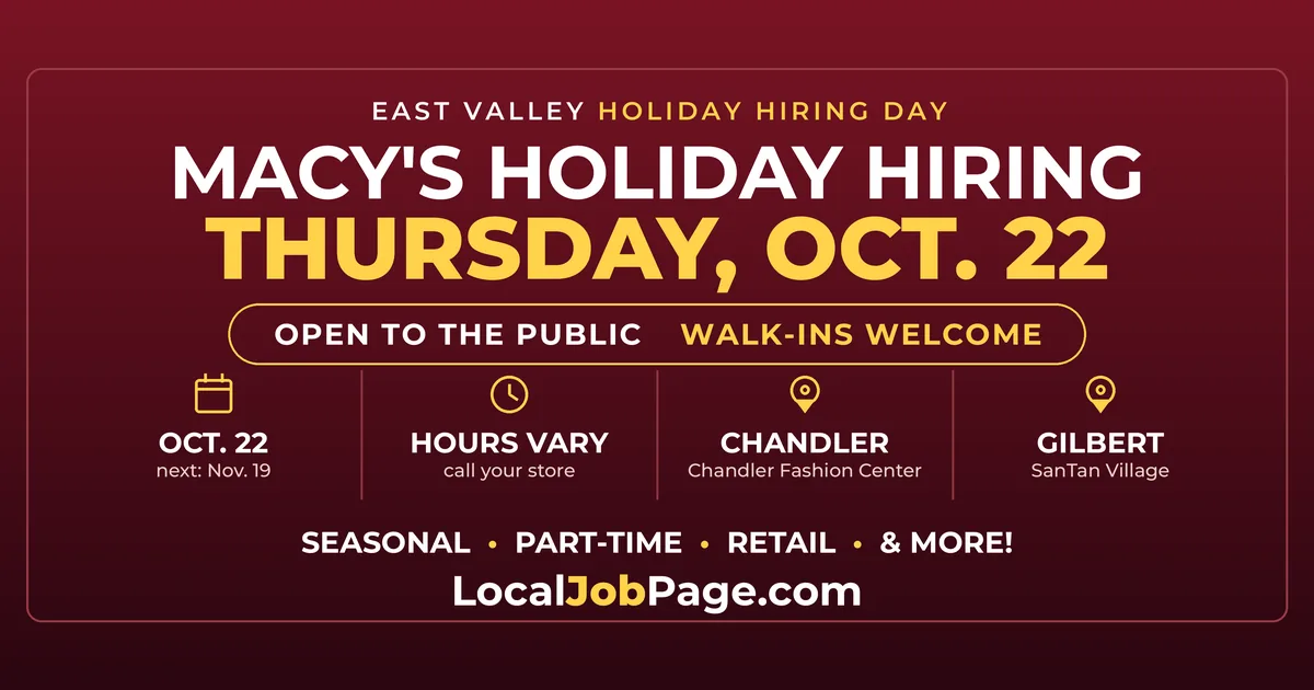 Macy's Holiday Hiring Day Oct. 22: Where Mesa Job Seekers Can Walk In